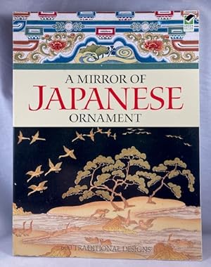 A Mirror of Japanese Ornament: 600 Traditional Designs (Dover Fine Art, History of Art)