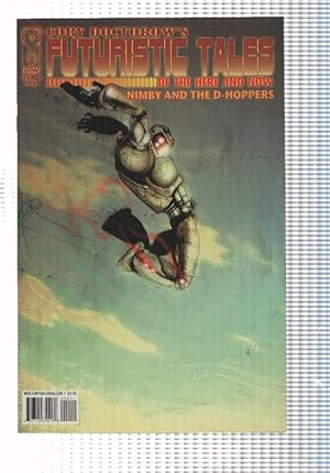 Seller image for IDW: num. 4, Cory Doctorows Futuristic Tales of the here and now - Nimby and the D-Hoppers for sale by El Boletin