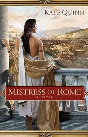 Seller image for Mistress of Rome (Empress of Rome) for sale by Heisenbooks