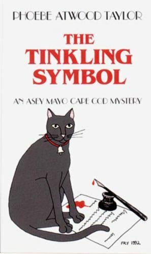 Imagen del vendedor de The Tinkling Symbol: An Asey Mayo Cape Cod Mystery (Asey Mayo Cape Cod Mysteries) a la venta por Heisenbooks