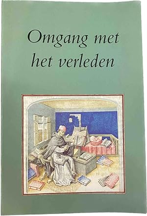Seller image for Omgang met het verleden (Utrechtse bijdragen tot de medivistiek 18) for sale by Antiquariaat Schot