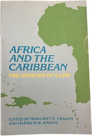 Bild des Verkufers fr Africa and the Caribbean. The Legacies of a Link zum Verkauf von Antiquariaat Schot