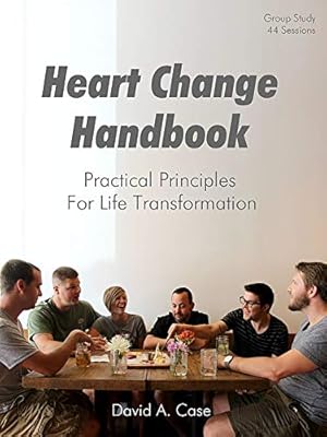 Image du vendeur pour Heart Change Handbook: Practical Principles For Life Transformation mis en vente par Reliant Bookstore