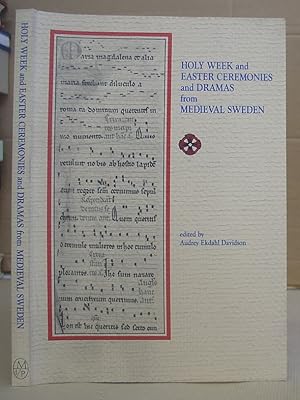Bild des Verkufers fr Holy Week And Easter Ceremonies And Dramas From Medieval Sweden zum Verkauf von Eastleach Books