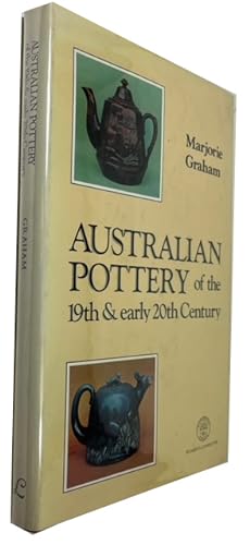 Seller image for Australian Pottery of the 19th and early 20th Century for sale by McBlain Books, ABAA
