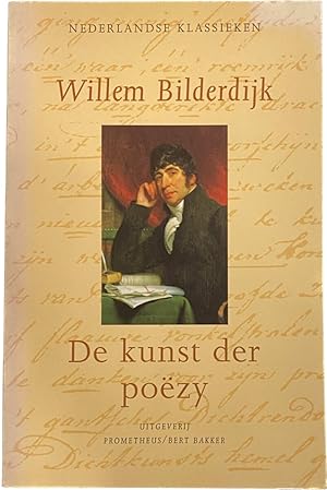 Seller image for De kunst der pozy. Ingeleid en van aantekeningen voorzien door W. van den Berg en J.J. Kloek (Nederlandse Klassieken) for sale by Antiquariaat Schot