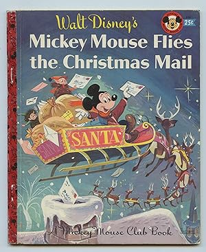 Seller image for Walt Disney's Mickey Mouse Flies the Christmas Mail for sale by Attic Books (ABAC, ILAB)