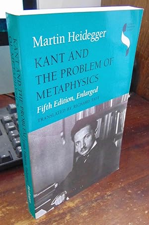 Kant and the Problem of Metaphysics (5th edition, enlarged)