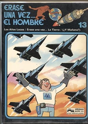 Seller image for Album Erase una vez el hombre numero 13: Los aos locos y Maana for sale by El Boletin