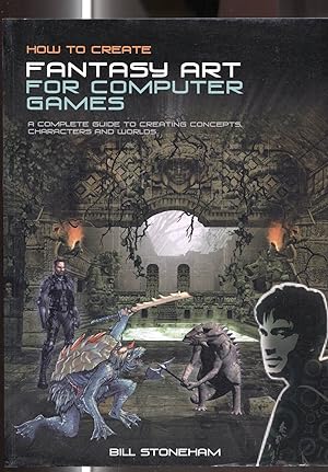 Seller image for How To Create FANTASY ART FOR COMPUTER GAMES for sale by El Boletin