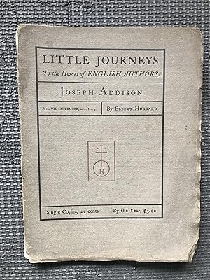 Little Journeys to the Homes of English Authors; Vol. Vii, No. 3; September 1900; Joseph Addison