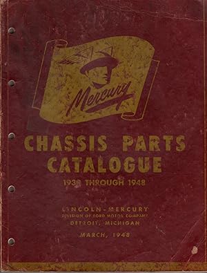 Mercury Chassis Parts Catalogue 1939 Through 1948