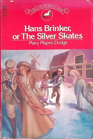 Imagen del vendedor de Hans Brinker or The Silver Skates a la venta por Kayleighbug Books, IOBA