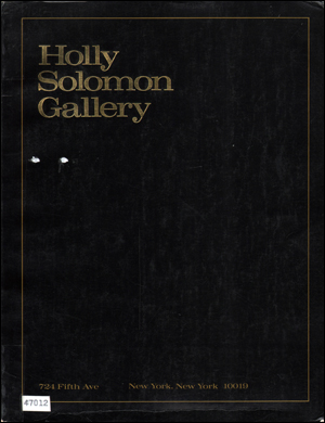 Image du vendeur pour Holly Solomon Gallery : Inaugural Exhibition mis en vente par Specific Object / David Platzker