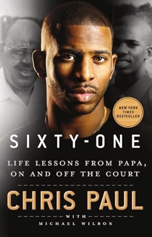 Immagine del venditore per Sixty-one : Life Lessons from Papa, on and Off the Court venduto da GreatBookPrices