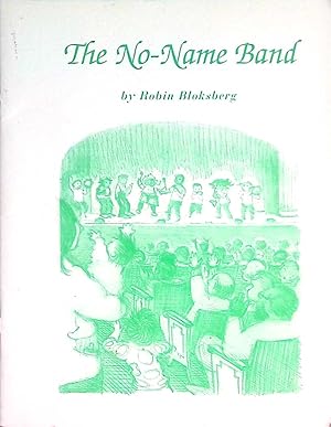 Seller image for The No-Name Band for sale by Kayleighbug Books, IOBA