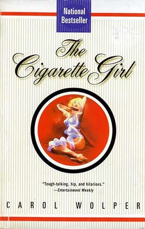 Imagen del vendedor de The Cigarette Girl: A Novel a la venta por Kayleighbug Books, IOBA