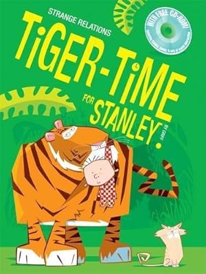 Image du vendeur pour Tiger-Time for Stanley! mis en vente par WeBuyBooks