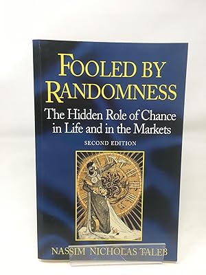 Immagine del venditore per Fooled By Randomness: The Hidden Role of Chance in Life and the Markets venduto da Cambridge Recycled Books
