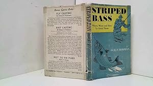 Bild des Verkufers fr Striped Bass Where, When And How To Catch Them By O. H. P. Rodman zum Verkauf von Goldstone Rare Books