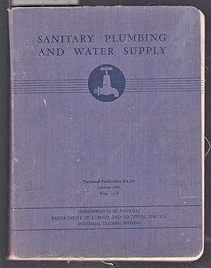 Bild des Verkufers fr Sanitary Plumbing and Water Supply zum Verkauf von Laura Books