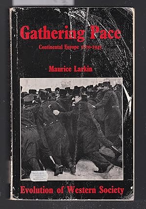 Seller image for Gathering Pace - Evolution of Western Society for sale by Laura Books
