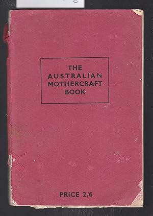 The Australian Mothercraft Book