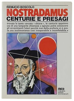 Immagine del venditore per NOSTRADAMUS - CENTURIE E PRESAGI.: venduto da Bergoglio Libri d'Epoca