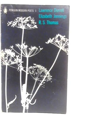 Seller image for Penguin Modern Poets 1: Lawrence Durrell, Elizabeth Jennings, R.S.Thomas for sale by World of Rare Books