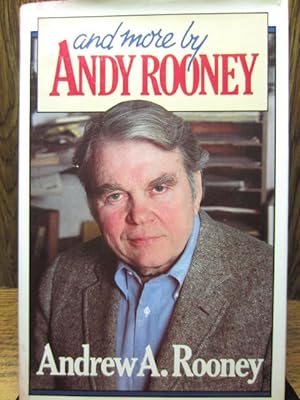 Seller image for AND MORE BY ANDY ROONEY for sale by The Book Abyss
