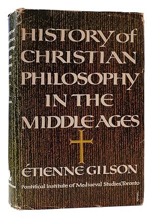 Seller image for HISTORY OF CHRISTIAN PHILOSOPHY IN THE MIDDLE AGES Justin Martyr to Nicholas of Cues for sale by Rare Book Cellar