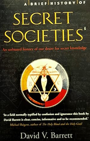 A Brief History Of Secret Societies.