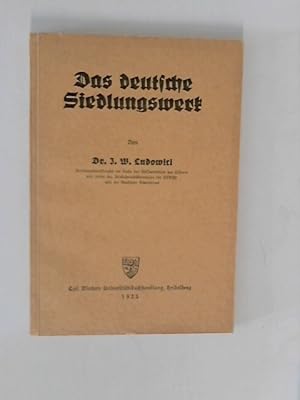 Das deutsche Siedlungswerk.