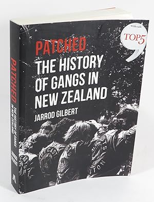 Imagen del vendedor de Patched : The History of Gangs in New Zealand a la venta por Renaissance Books, ANZAAB / ILAB