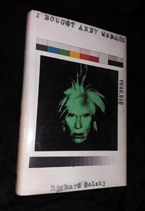 Imagen del vendedor de I Bought Andy Warhol a la venta por The Armadillo's Pillow