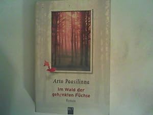 Bild des Verkufers fr Im Wald der gehenkten Fchse: Roman zum Verkauf von ANTIQUARIAT FRDEBUCH Inh.Michael Simon