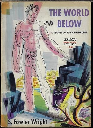 Seller image for THE WORLD BELOW: Galaxy Novel No. 5 for sale by Books from the Crypt