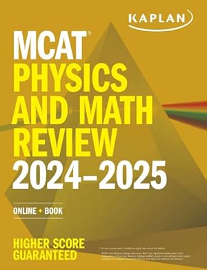 Seller image for Kaplan Mcat Physics and Math Review 2024-2025 : Online + Book for sale by GreatBookPrices
