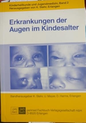 Erkrankungen der Augen im Kindesalter