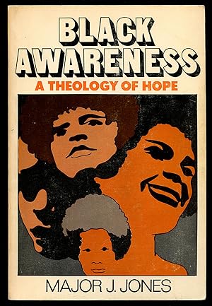 Seller image for Black Awareness: A Theology of Hope for sale by Between the Covers-Rare Books, Inc. ABAA