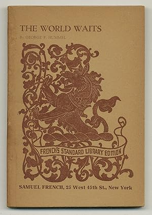 Seller image for The World Waits: A Play in Three Acts (French's Standard Library Edition) for sale by Between the Covers-Rare Books, Inc. ABAA