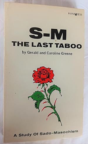 Imagen del vendedor de S-M: The Last Taboo a la venta por Gargoyle Books, IOBA
