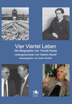 Seller image for Vier Viertel Leben: Die Biographie von Tom? Kosta for sale by Buchhandlung Loken-Books