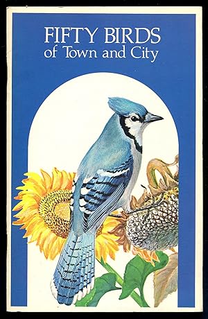 Seller image for Fifty Birds of Town and City for sale by Between the Covers-Rare Books, Inc. ABAA