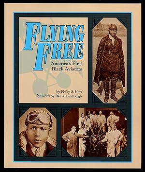 Bild des Verkufers fr Flying Free: America's First Black Aviators zum Verkauf von Between the Covers-Rare Books, Inc. ABAA