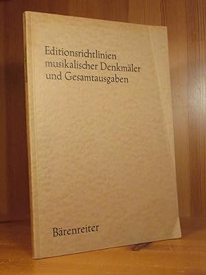 Editionsrichtlinien musikalischer Denkmäler und Gesamtausgaben.