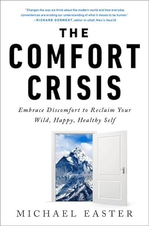 Bild des Verkäufers für The Comfort Crisis zum Verkauf von Rheinberg-Buch Andreas Meier eK