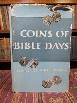 Image du vendeur pour Coins of Bible Days mis en vente par Pages Past--Used & Rare Books