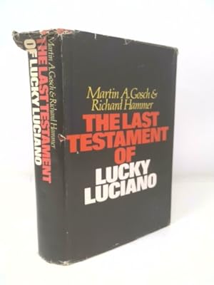 Seller image for The Last Testament of Lucky Luciano for sale by ThriftBooksVintage