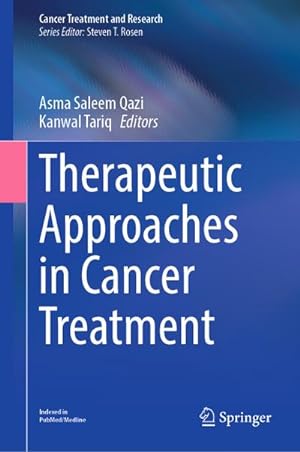 Immagine del venditore per Therapeutic Approaches in Cancer Treatment venduto da BuchWeltWeit Ludwig Meier e.K.